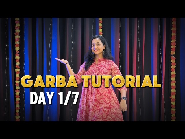 Garba Tutorial Day 1 | 7 Days Dance Course | Garba Basic Steps for Beginners | Step by Step | SWS
