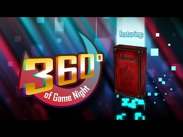 Villainous Perfectly Wretched Expansion (Ep. 96) 360 Degrees of Game Night