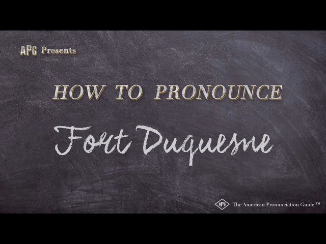 How to Pronounce Fort Duquesne (Real Life Examples!)