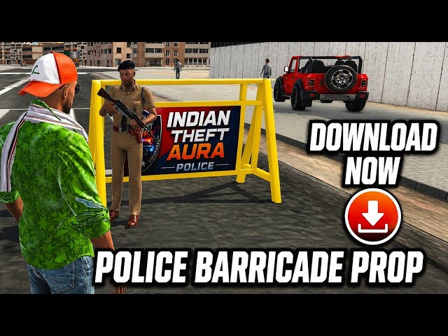 INDIAN THEFT AURA Police Barricade Prop 🚔 | FREE DOWNLOAD | Indian theft aura simulator#meshmill 