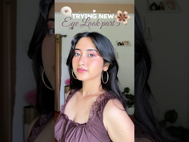 Trying New Eye Look part lll 🤎💋 #shorts #eyemakeup