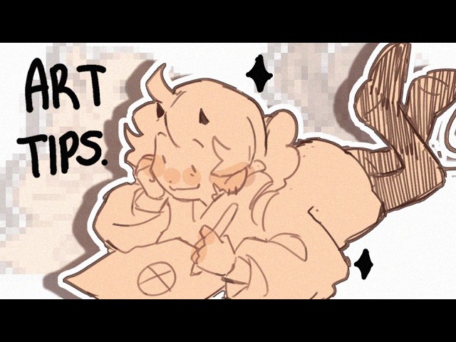 10 (random) ART TIPS YIPPY