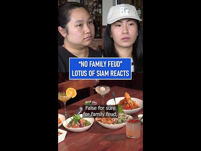 Lotus of Siam co-owners tell naysayers to grab a seat