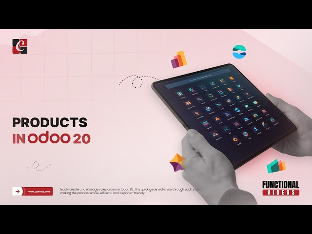 Products In Odoo 20 | Odoo 20 New Features & Tips | Odoo 20 Functional Tutorials
