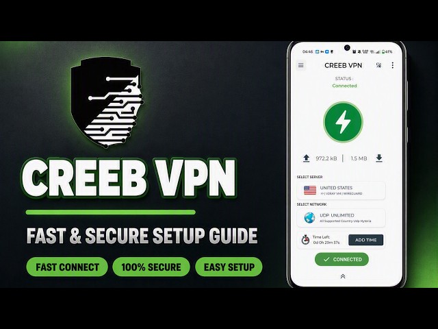 CREEB VPN New Update | Latest Version Fast & Secure Setup Guide