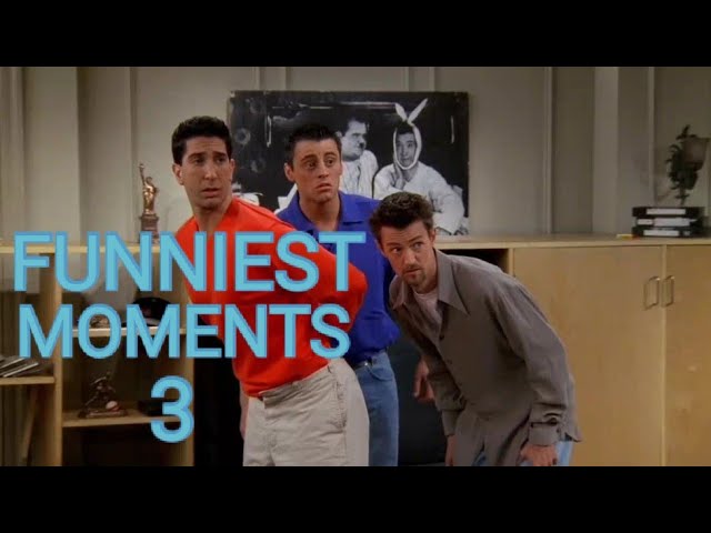 Funniest Moments (season 3) - Friends