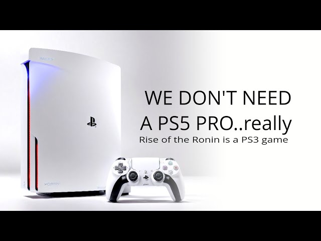 PS5 PRO Official Specs & Release, RONIN Official Review, Stellar Blade 2.3 Billion, Helldivers 2