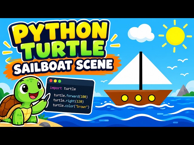 Python Turtle Sailboat Scene Tutorial | Learn Python by Drawing