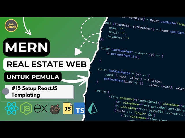 MERN Stack Real Estate Web #15 | Setup ReactJS Template dengan Prebuilt UI
