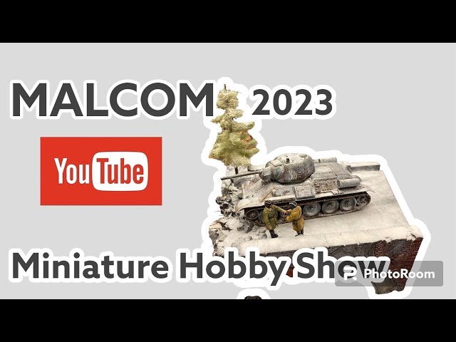 MALCOM 2023 Miniature Hobby Show : scale model event
