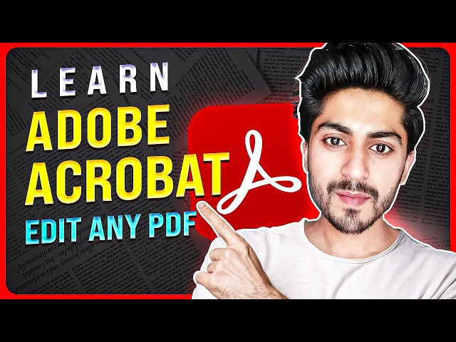 Master Adobe Acrobat Pro: A Complete Tutorial for Beginners 2026