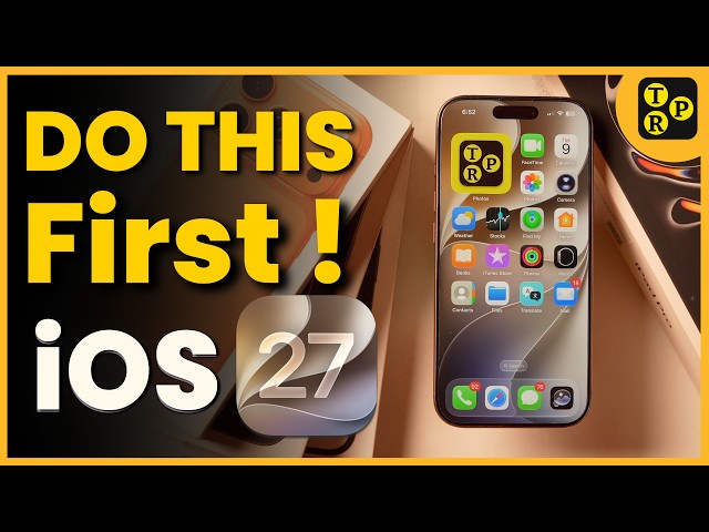 iOS 27 New Features to Try: First Things to Do After Installing iOS 27 Developer Beta on iPhone/iPad