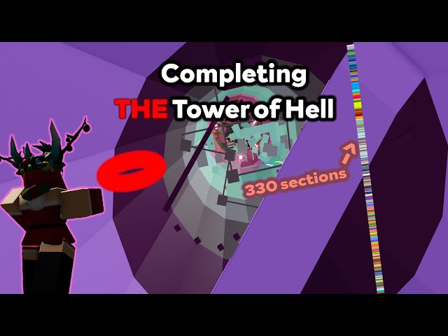 Completing THE Tower of Hell (330 sections) - ROBLOX Tower of Hell
