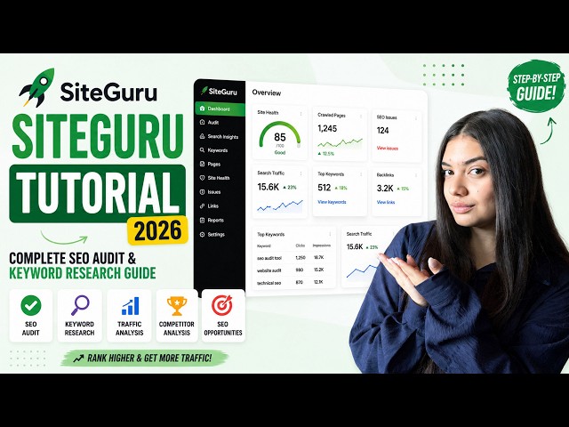 SiteGuru SEO Tutorial 2026: Complete SEO Audit, Keyword Research & Competitor Analysis
