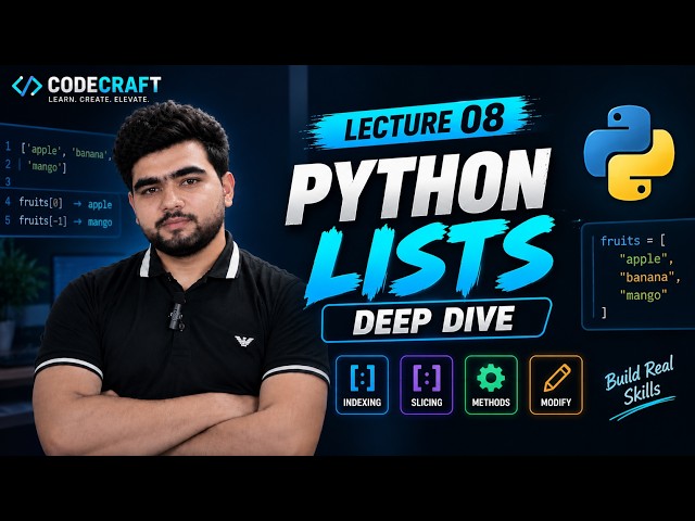 Python Lists Explained for Beginners 🐍 | Indexing, Slicing & List Methods | Lecture 08