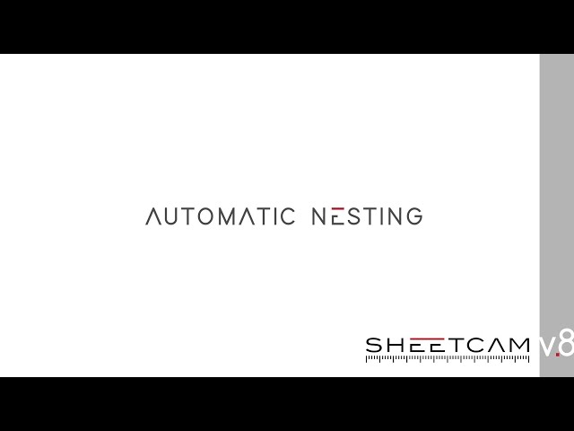 SheetCAM 8.0 - Auto Nesting Overview