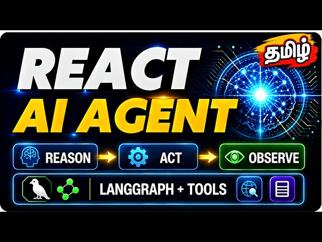 GenAI React AI Agent + LangGraph + Tools | Tamil