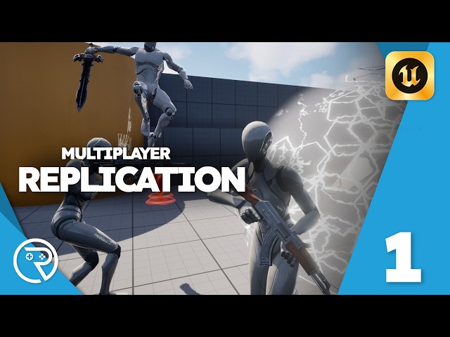 Unreal Engine 5 Tutorial -  Multiplayer Replication Part 1: Replicated Variables