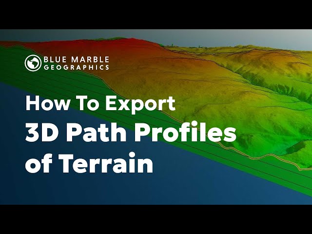 How to Export 3D Path Profiles of Terrain