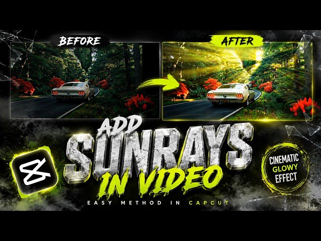 CapCut Sunray + Cinematic Color Grading Tutorial