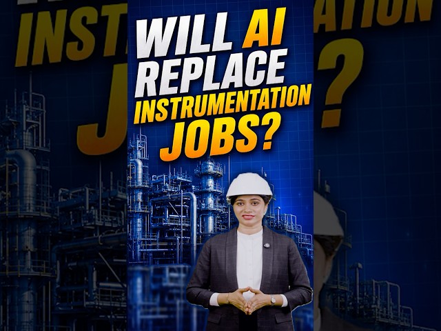 Will AI Replace Instrumentation Engineers? The Truth!