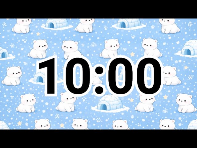 10-Minute Cute Polar Bear Winter Timer ❄️ Calm & Cozy Countdown