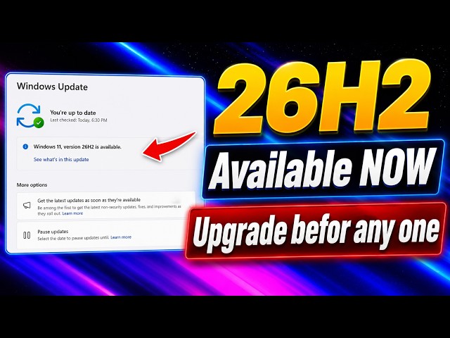 Upgrade to Windows 11 26H2 Build 26300.9278 – Official Microsoft Method