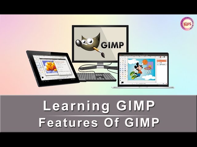 Learning GIMP: Features Of GIMP