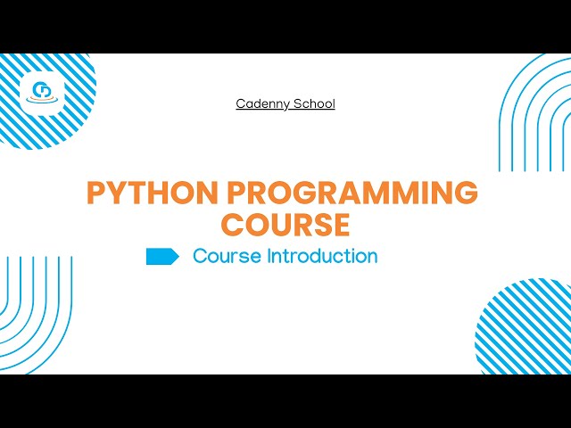 Python Programming Course 1: Course Introduction