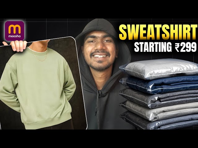 Best Sweatshirt Under 300 🔥 Meesho Winter Haul | Budget Winter Wear Review