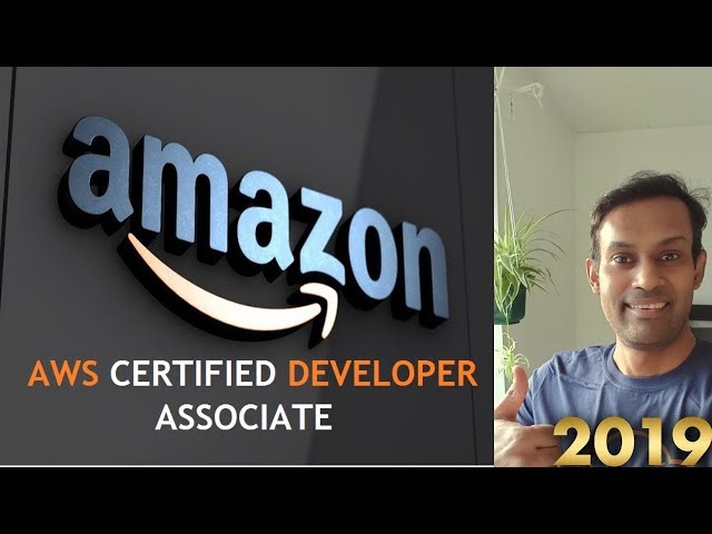 AWS Developer Associate Exam 2019: Preparation Tips & Review