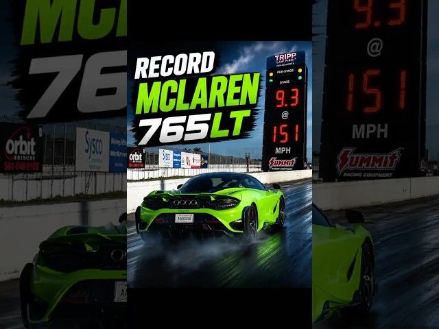 McLaren 765LT Record 1/4 Mile