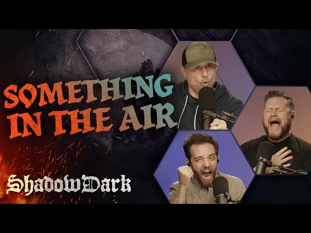 Something In the Air | The Glass Cannon Podcast Shadowdark E11 | Shadowdark RPG