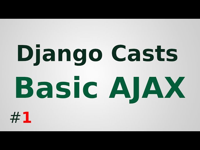 Django AJAX Tutorial 🔥: Basic AJAX in Django app | Django casts #1