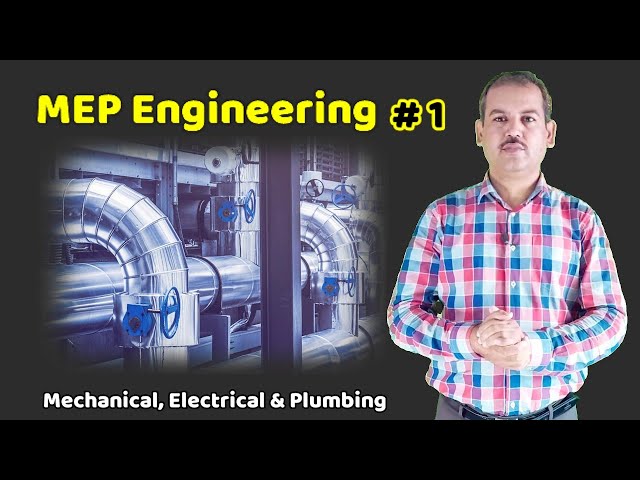 What is MEP Engineering | Introduction to MEP | MEP Construction in Urdu/Hindi