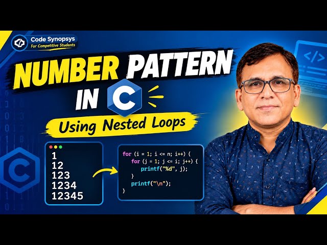 Number Pattern in C Language | 1, 12, 123, 1234, 12345 Using Nested Loops | Bangla | Code Synopsis |