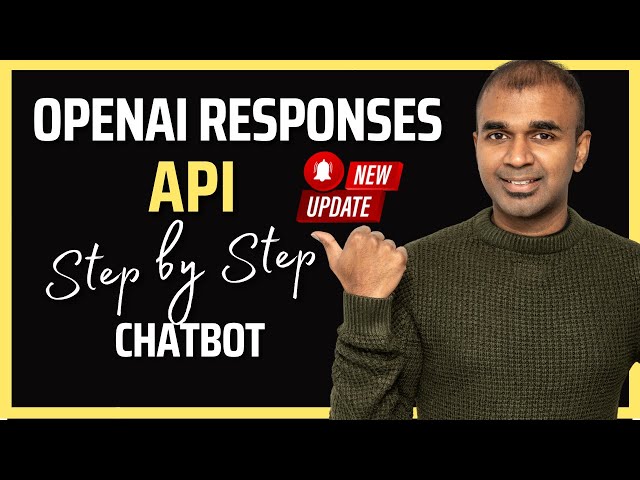 OpenAI Responses API: EASY Beginners Tutorial in 14 Mins!
