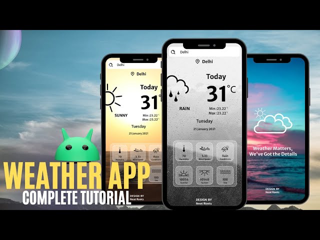 Weather App Android Studio - Android Studio Project - API Integration, Location Services