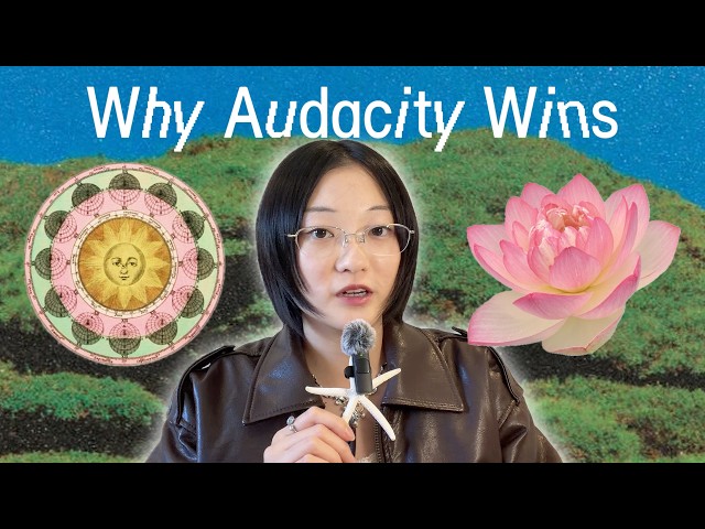 Audacity Will Change Your Life.