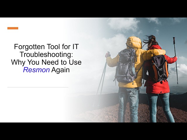 Forgotten Tool for IT Troubleshooting: Why You Need to Use Resmon Again