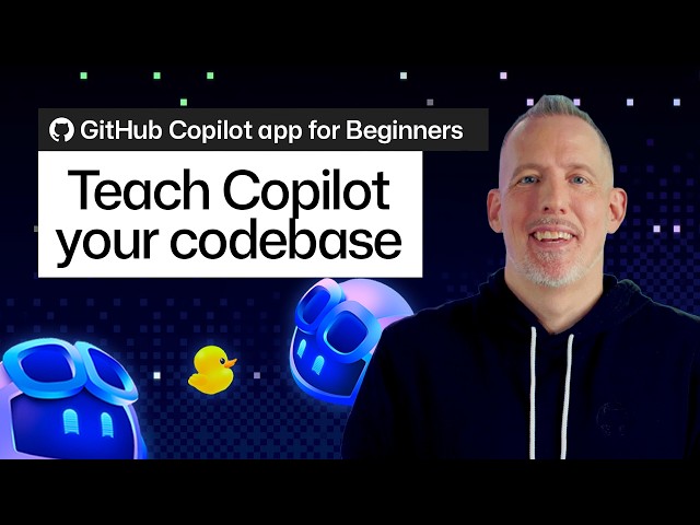 How to teach GitHub Copilot about your codebase | Tutorial for Beginners