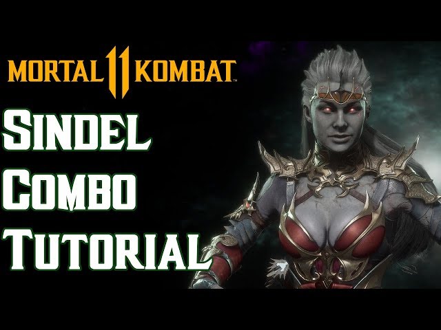 Sindel Combo Tutorial [All Variations] Mortal Kombat 11