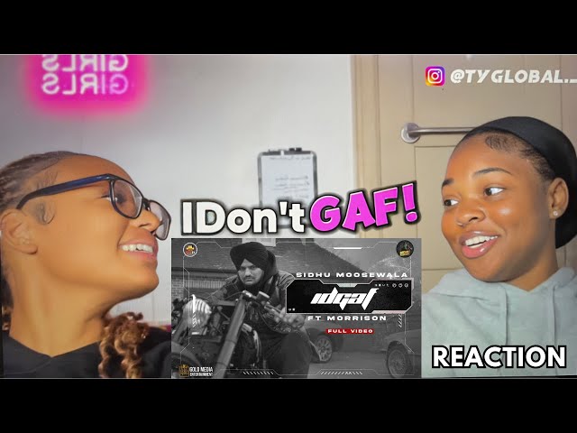 Idgaf - Sidhu Moose Wala | He Don't Care | First Time Hearing it | Reaction!!