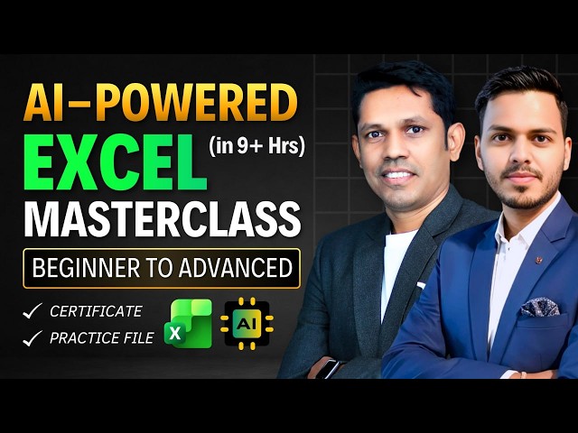 AI-Powered Microsoft Excel Full Course 2026 | Beginner to Advanced