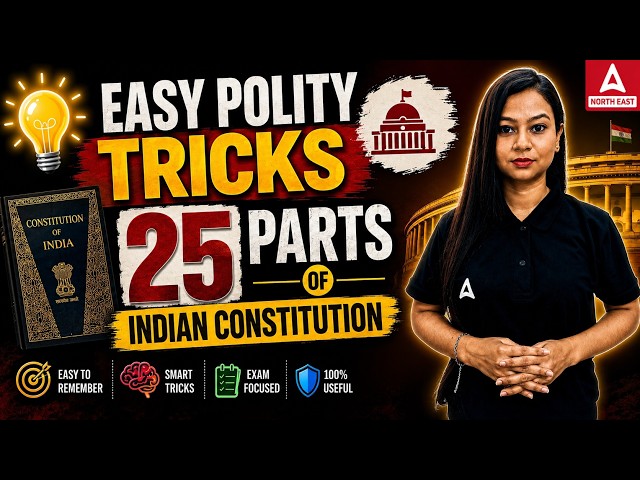 25 Parts of Indian Constitution in One Shot | Easy Polity Tricks | Indian Polity for All Assam Exams