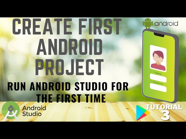 How to create Fist Android Project in Android Studio | Run Android Studio for First Time Tutorial#3