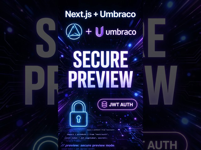 Building a NextJS Frontend with Secure Umbraco Heartcore Preview and JWT Auth