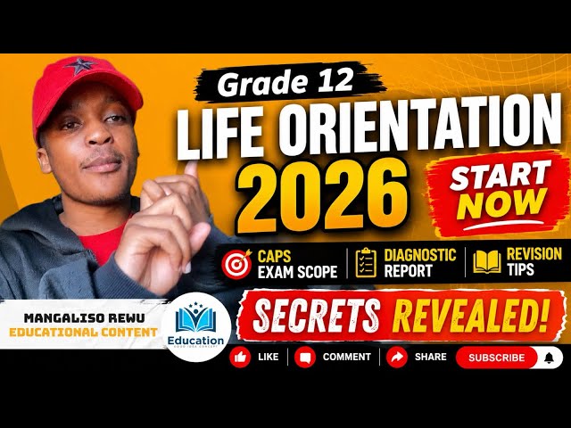 2026 LIFE ORIENTATION GRD 12 NSC EXAM SCOPE | REVISION TIPS 