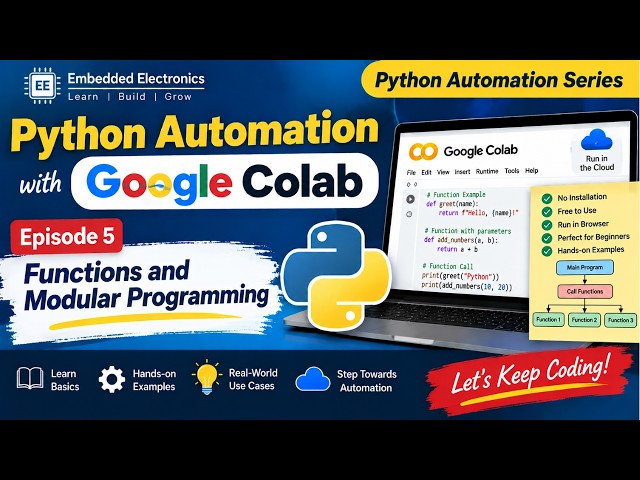 Python Automation with Google Colab | Episode 5: Functions and Modular Programming | Mbed Systems