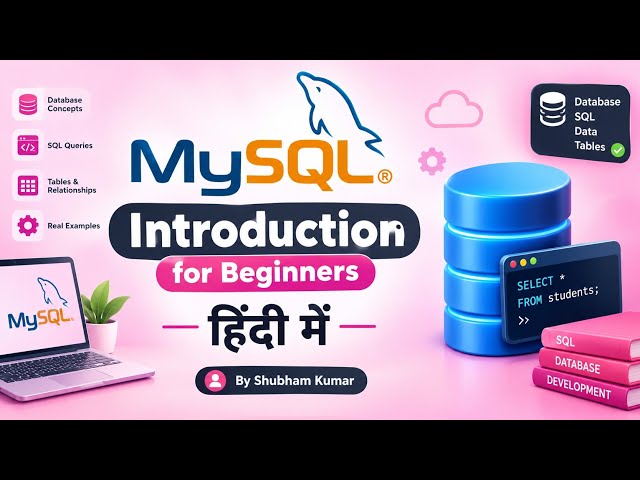 Introduction to MySQL - 01 Master Python Class - Hindi